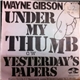 Wayne Gibson - Under My Thumb