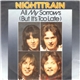 Nighttrain - All My Sorrows (But It's Too Late)