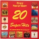 Peter, Sue & Marc - 20 Super Hits