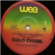 Cold Chisel - You Got Nothing I Want