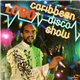 Lobo - The Caribbean Disco Show