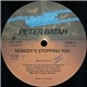 Peter Batah - Nobody's Stopping You