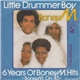 Boney M. - Little Drummer Boy / 6 Years Of Boney M. Hits 