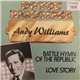 Andy Williams - Battle Hymn Of The Republic / Love Story