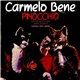 Carmelo Bene - Pinocchio (Storia Di Un Burattino Da Collodi)