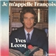 Yves Lecoq - Je M'Appelle François