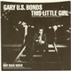 Gary U.S. Bonds - This Little Girl