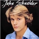 John Schneider - Now Or Never