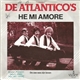 De Atlantico's - He Mi Amore