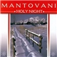 The Mantovani Orchestra - Holy Night